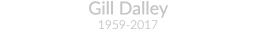 Gill Dalley 1959-2017