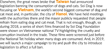 Elsewhere, the great news broke that Taiwan had announced legislation banning the consumption of dogs and cats  Soi D   