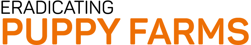 ERADICATING PUPPY FARMS